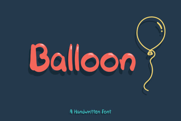 Balloon Font: A Playful Typeface That Brings Joy to Branding