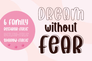 Dream Without Fear: A Playful Typeface for Modern Campaigns