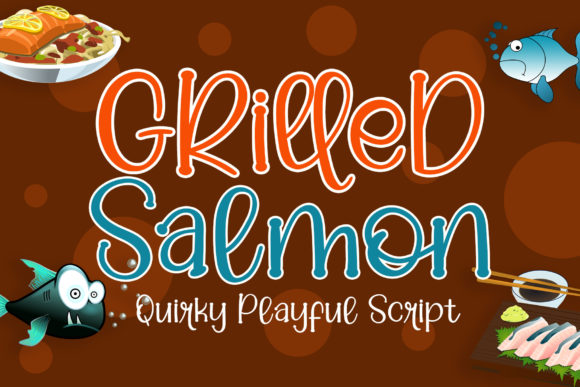 Grilled Salmon Font Review: A Playful Script for Creative Campaigns