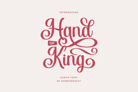 Hand of King: A Beautiful Font for Business Branding