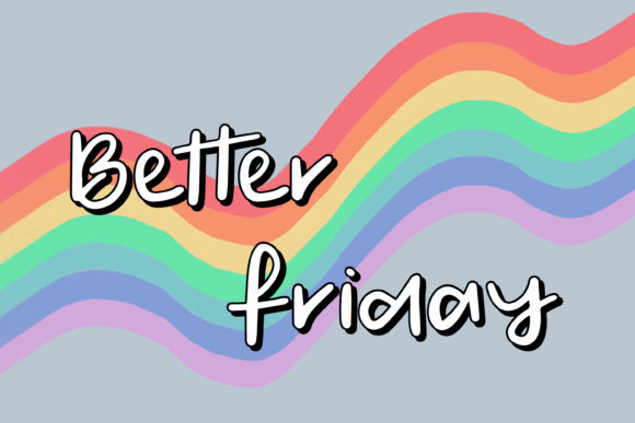 How Better Friday Font Gave My Brand a Fresh, Trendy Look