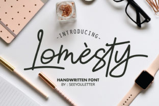 Lomesty Font: A Designer’s Favorite for Friendly, Classy Branding
